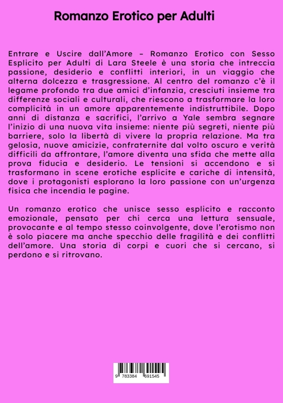 Weitere Ansicht: Entrare e Uscire dall'Amore | Lara Steele