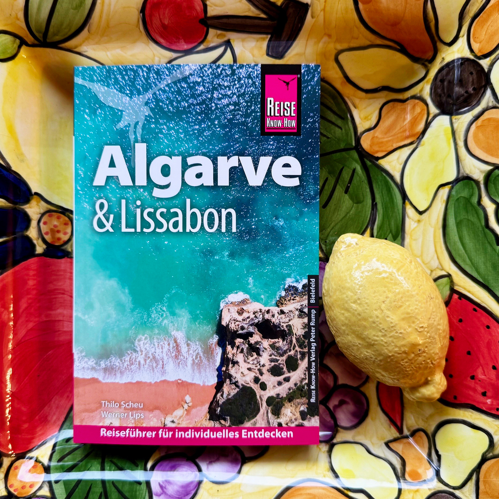 Weitere Ansicht: Reise Know-How Reiseführer Algarve und Lissabon | Werner Lips, Thilo Scheu