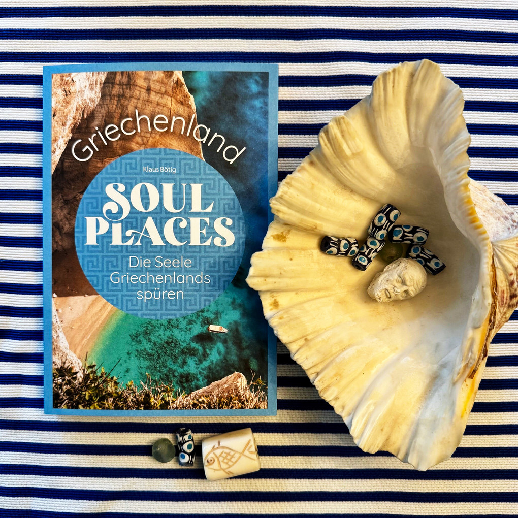 Weitere Ansicht: Soul Places Griechenland - Die Seele Griechenlands spüren | Klaus Bötig, Markus Bingel