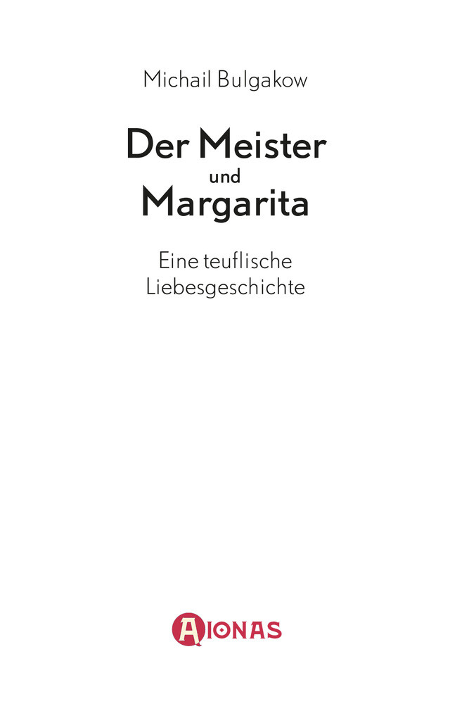 Weitere Ansicht: Meister und Margarita. Ein Roman. Michail Bulgakow | Michail Bulgakow