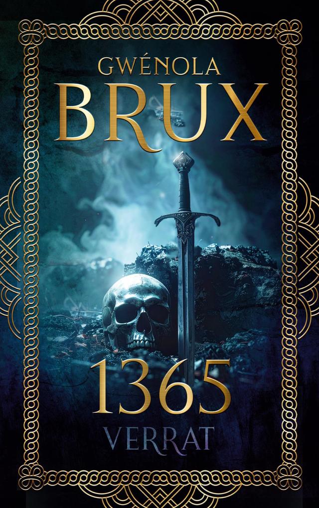 Produktbild: 1365. Verrat | Gwénola Brux