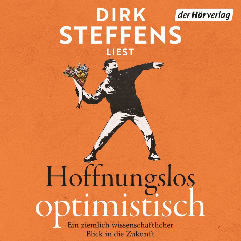 Produktbild: Hoffnungslos optimistisch | Dirk Steffens