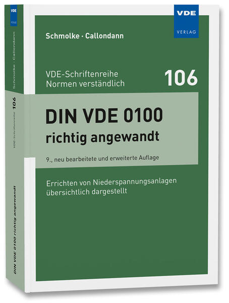 Produktbild: DIN VDE 0100 richtig angewandt | Herbert Schmolke, Karsten Callondann