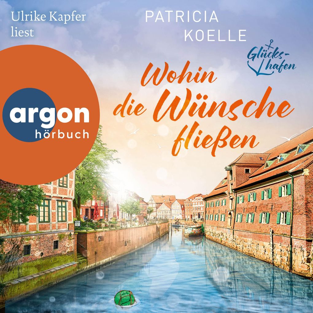 Produktbild: Wohin die Wünsche fließen | Patricia Koelle