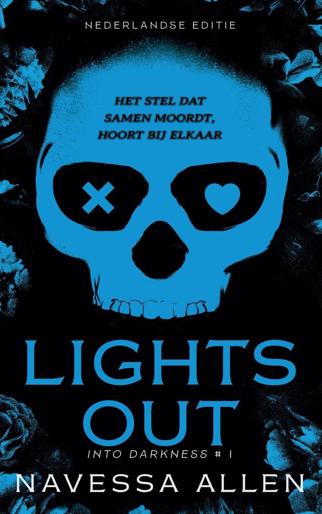 Produktbild: Lights out (Into darkness, #1) | Navessa Allen