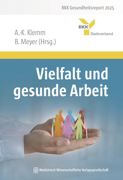 Produktbild: Vielfalt und gesunde Arbeit
