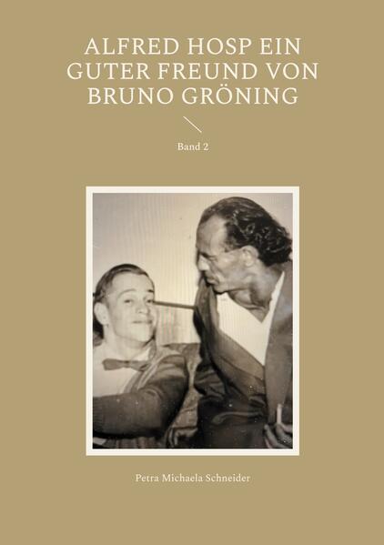 Produktbild: Alfred Hosp ein guter Freund von Bruno Gröning | Petra Michaela Schneider