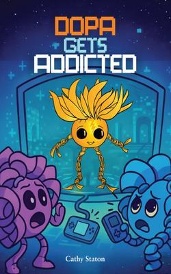 Produktbild: Dopa Gets Addicted | Cathy Staton