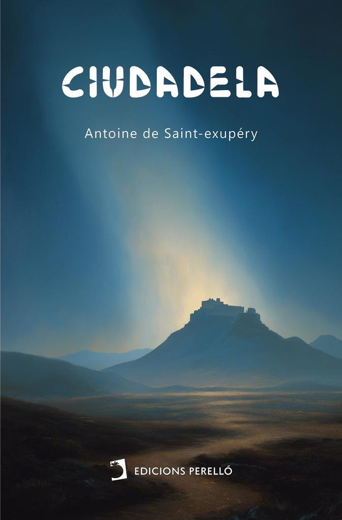 Produktbild: Ciudadela | Antoine de Saint-Exupéry