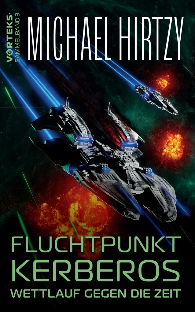 Produktbild: Fluchtpunkt Kerberos | Michael Hirtzy