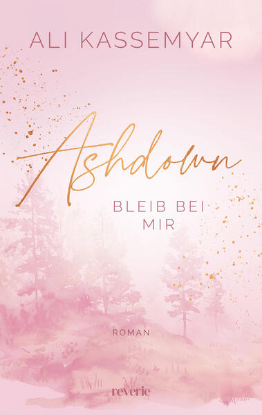 Produktbild: Ashdown. Bleib bei mir | Ali Kassemyar
