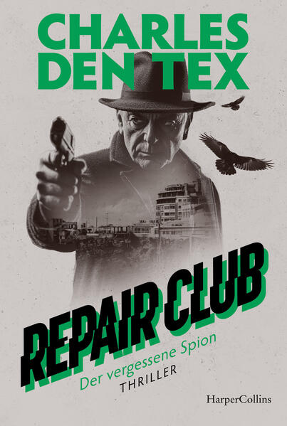 Produktbild: Repair Club: Der vergessene Spion | Charles den Tex