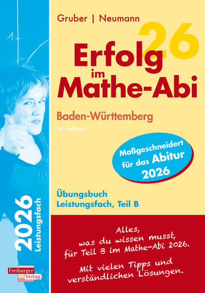Produktbild: Erfolg im Mathe-Abi 2026 Leistungsfach Teil B Baden-Württemberg | Helmut Gruber, Robert Neumann