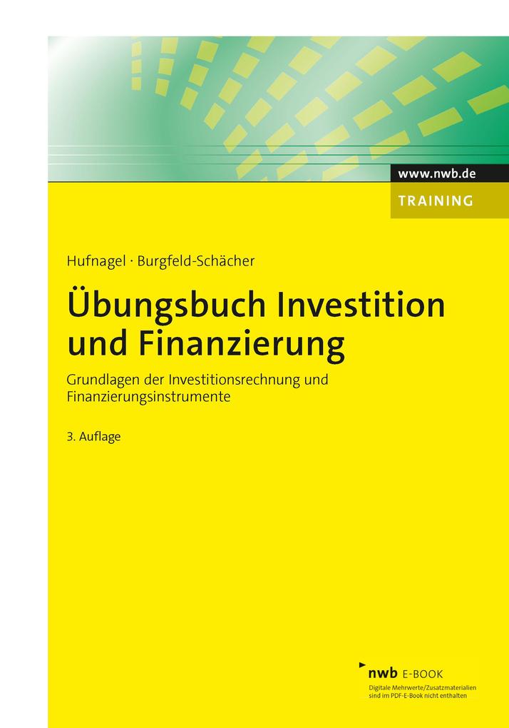 Produktbild: Übungsbuch Investition und Finanzierung | Hufnagel, Burgfeld-Schächer