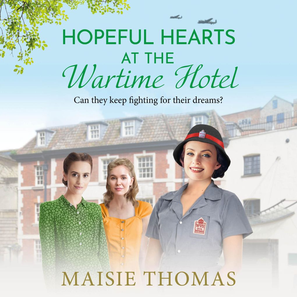 Produktbild: Hopeful Hearts at the Wartime Hotel | Maisie Thomas