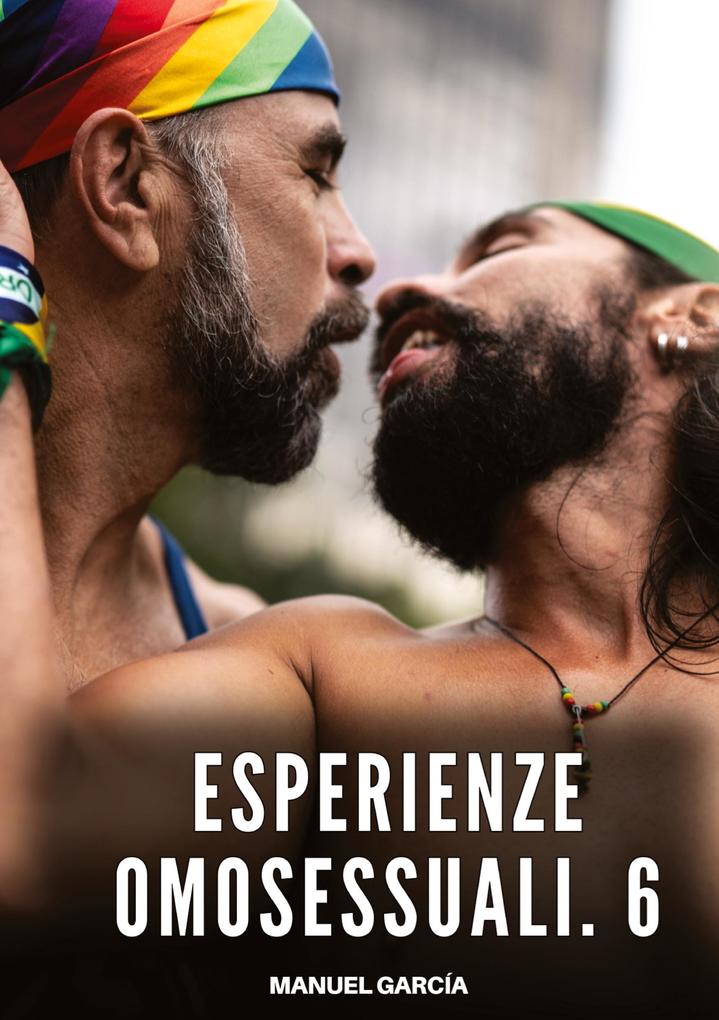 Produktbild: Esperienze Omosessuali. 6 | Manuel García