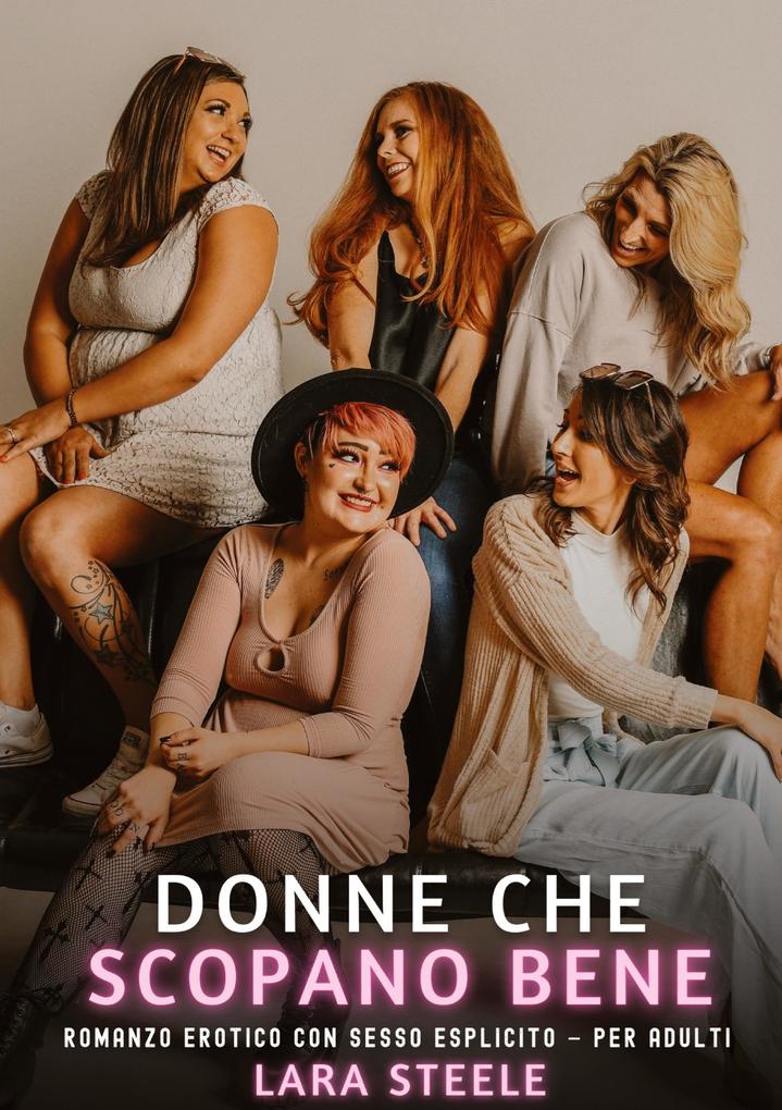 Produktbild: Donne che Scopano Bene | Lara Steele