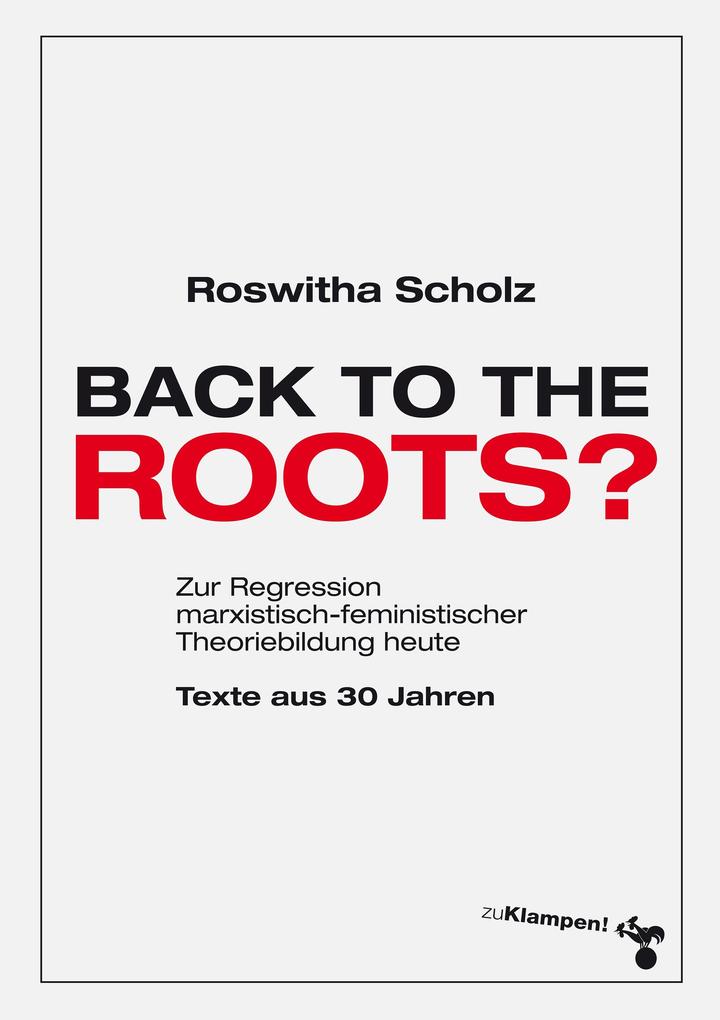 Produktbild: Back to the roots? | Roswitha Scholz