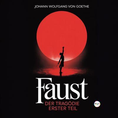 Produktbild: Faust | Johann Wolfgang von Goethe