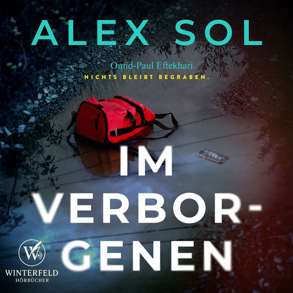 Produktbild: Im Verborgenen - Thriller Hörbuch | Alex Sol