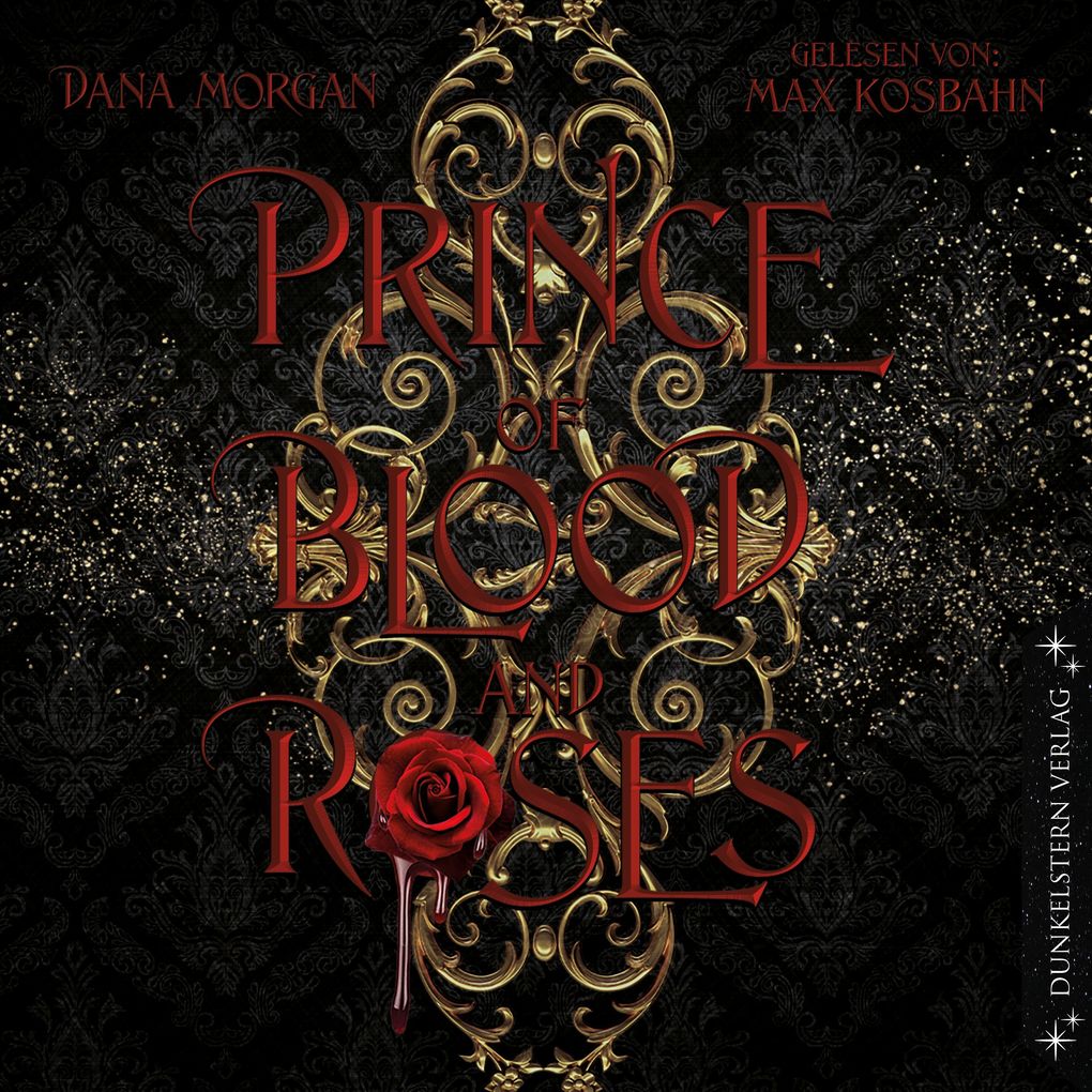 Produktbild: Prince of Blood and Roses | Dana Morgan