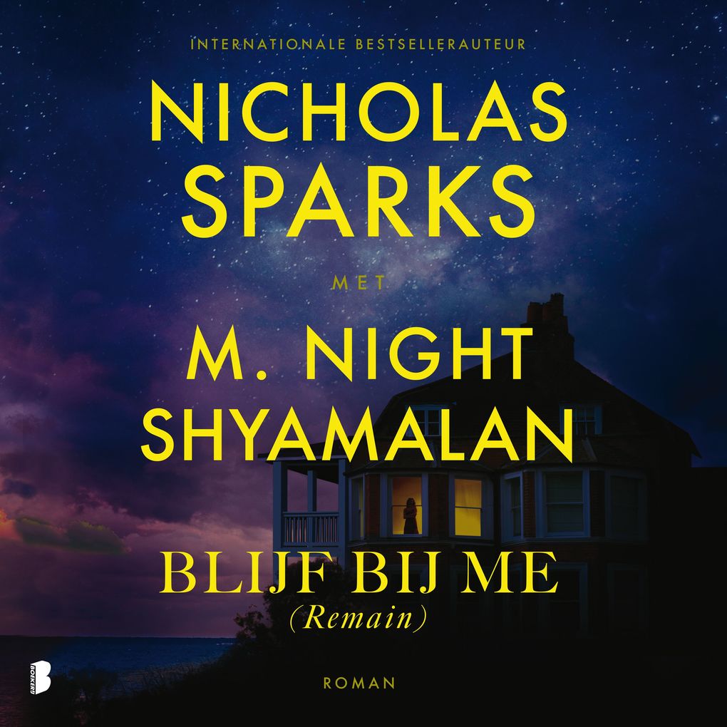 Produktbild: Blijf bij me (Remain) | Nicholas Sparks, M. Night Shyamalan