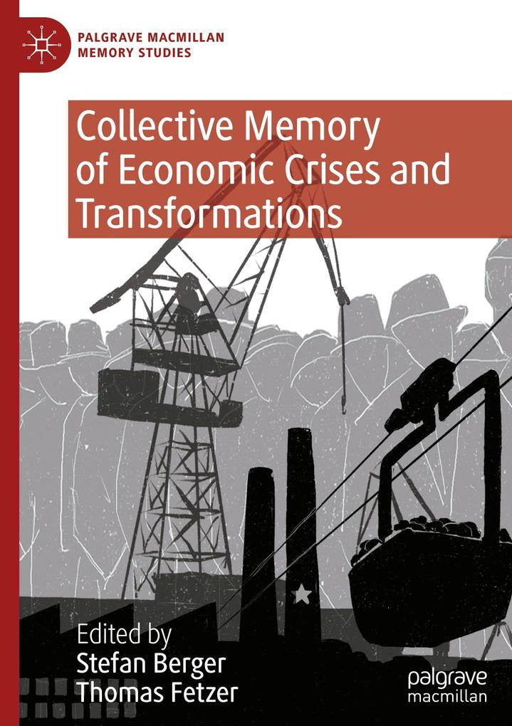 Produktbild: Collective Memory of Economic Crises and Transformations