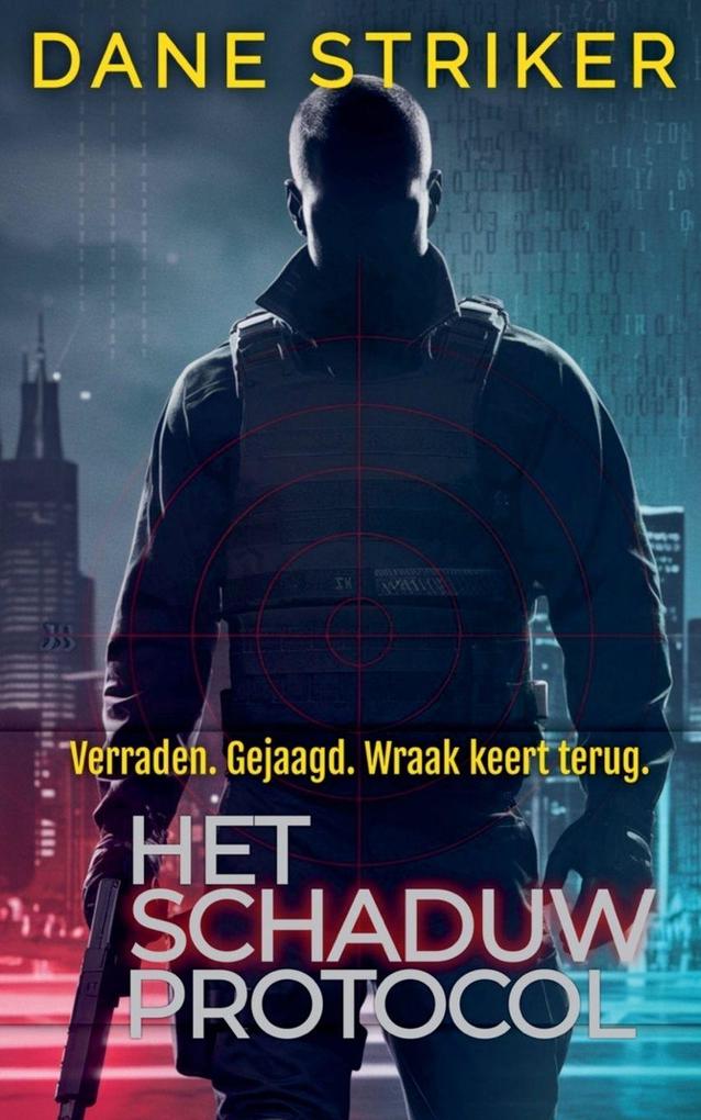 Produktbild: Het Schaduwprotocol | Dane Striker