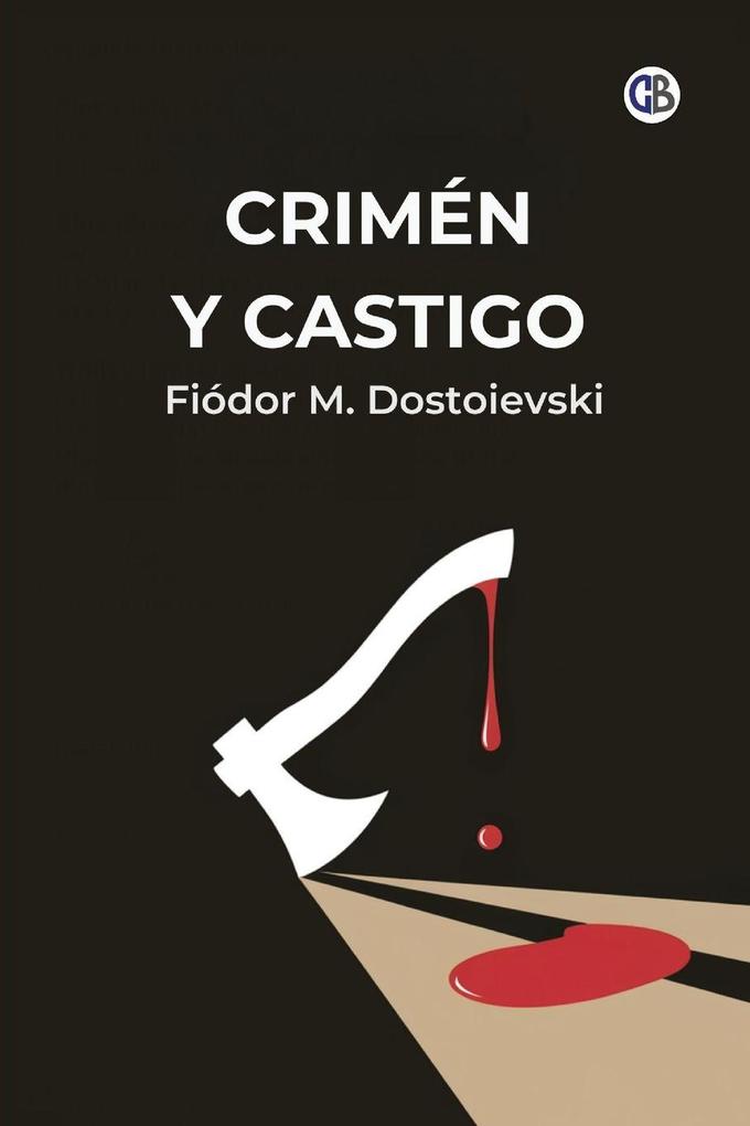 Produktbild: Crimen Y Castigo | Fiódor M. Dostoievski