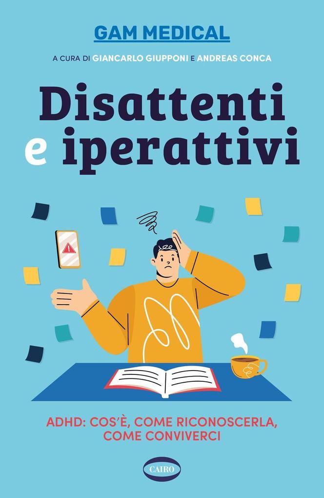 Produktbild: Disattenti e iperattivi. ADHD. cos'è, come riconoscerla, come conviverci