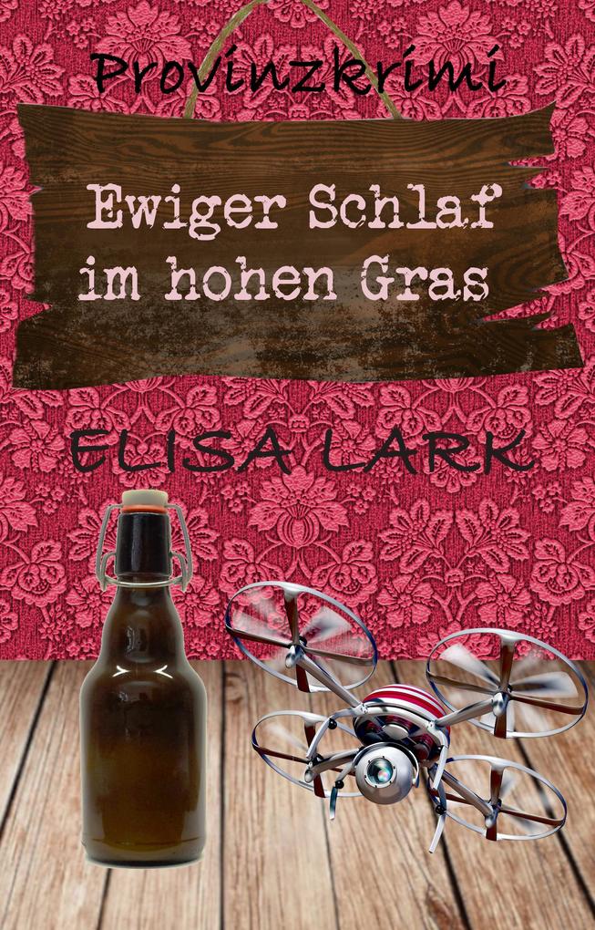 Produktbild: Ewiger Schlaf im hohen Gras | Elisa Lark