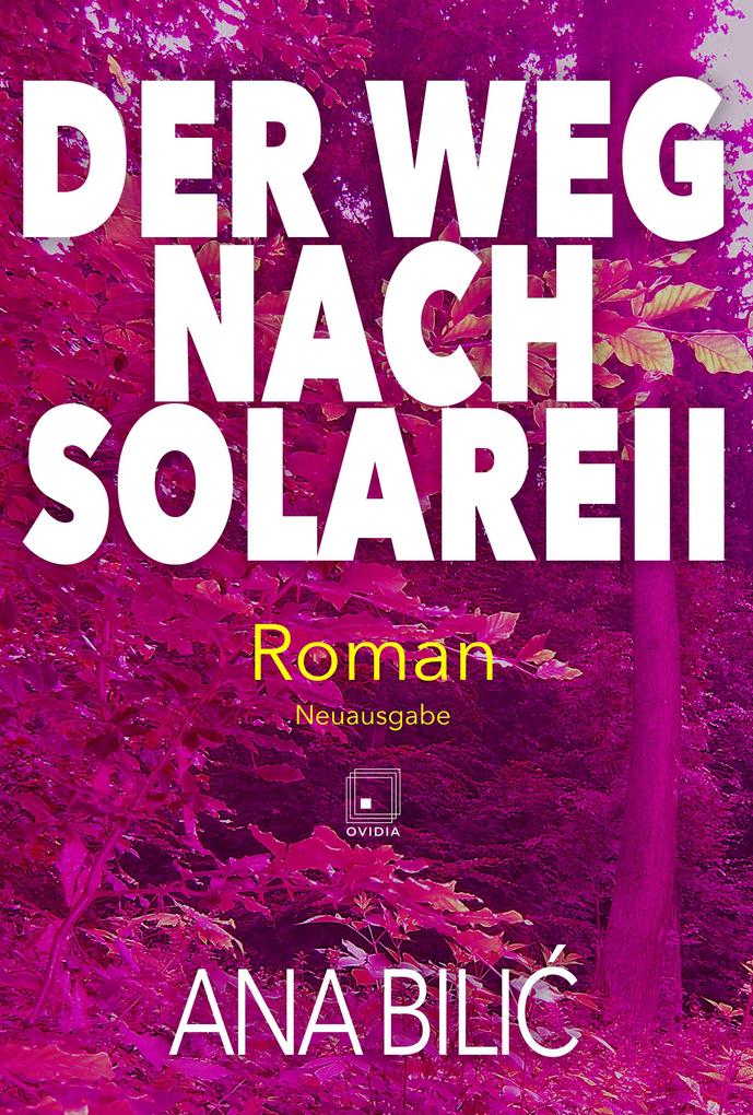 Produktbild: Der Weg nach Solareii | Ana Bilic