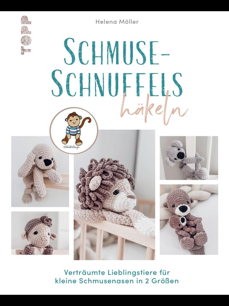 Produktbild: Schmuse-Schnuffels häkeln | Helena Möller