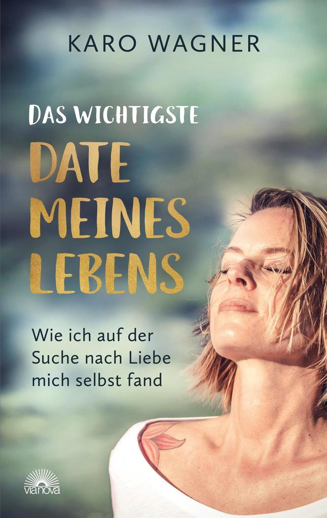 Produktbild: Das wichtigste Date meines Lebens | Karo Wagner