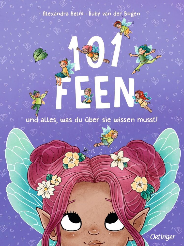 Produktbild: 101 Feen und alles, was du über sie wissen musst! | Ruby van der Bogen