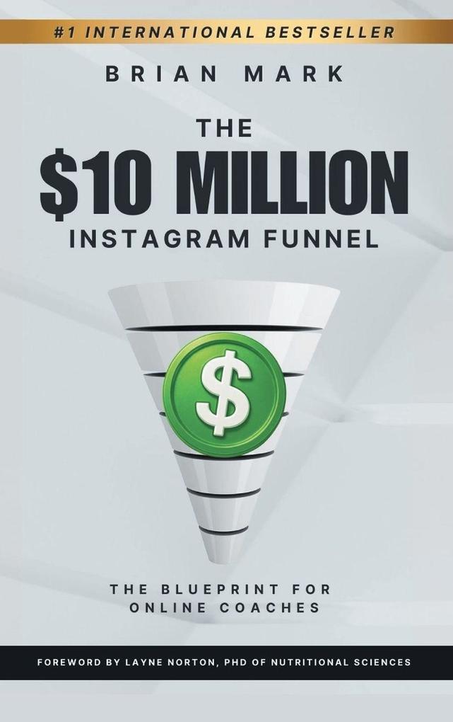 Produktbild: The $10 Million Instagram Funnel | Brian Mark