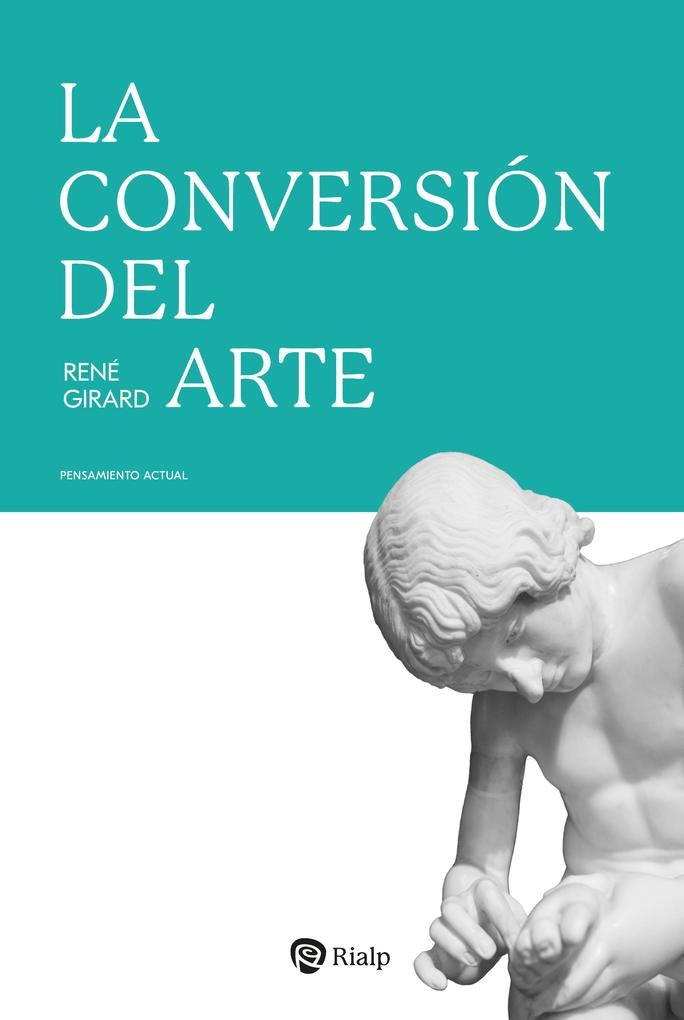 Produktbild: La conversión del arte | René Girard