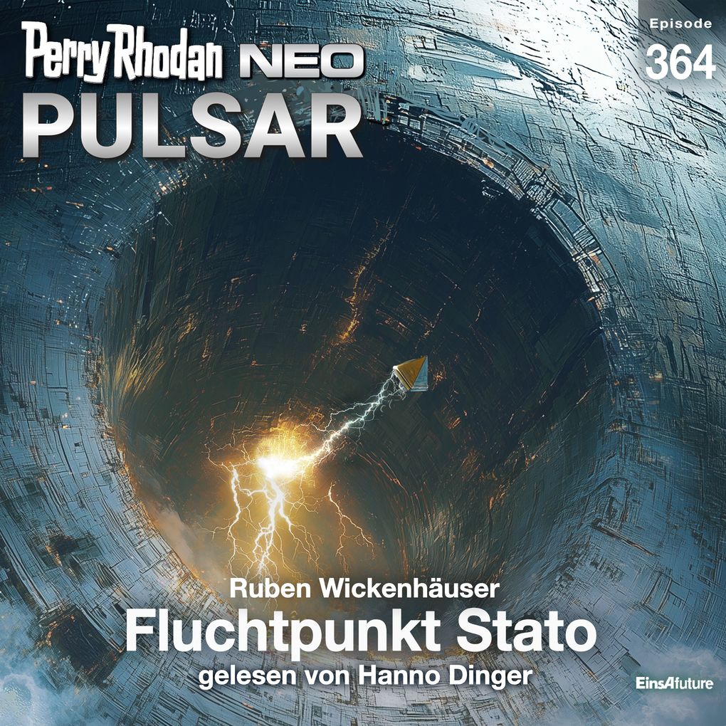 Produktbild: Perry Rhodan Neo 364: Fluchtpunkt Stato | Ruben Wickenhäuser