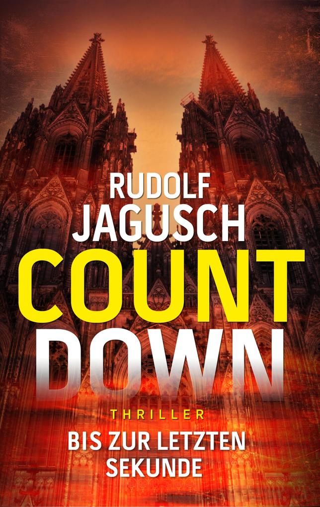 Produktbild: COUNTDOWN - Bis zur letzten Sekunde (EXKLUSIV bei uns!) | Rudolf Jagusch