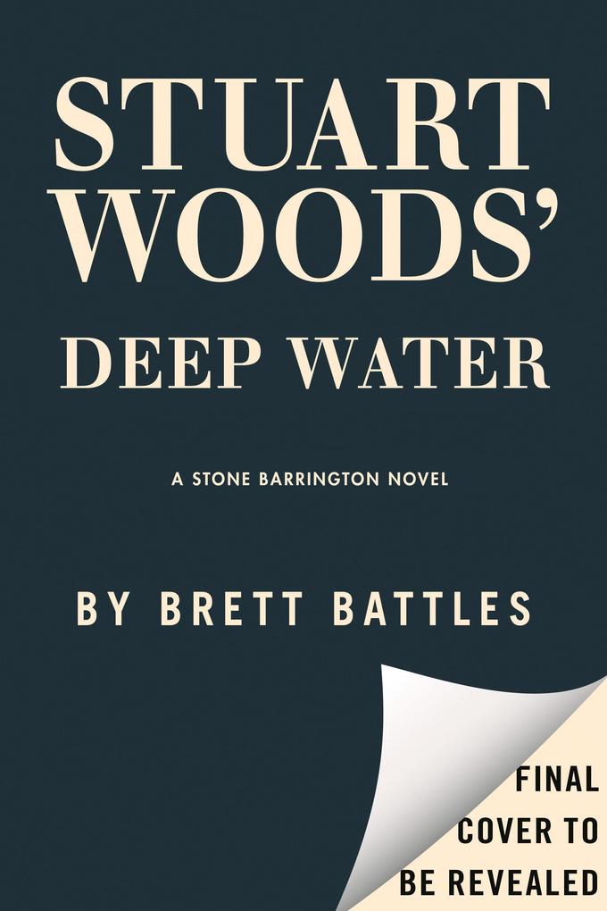 Produktbild: Stuart Woods' Deep Water | Stuart Woods, Brett Battles