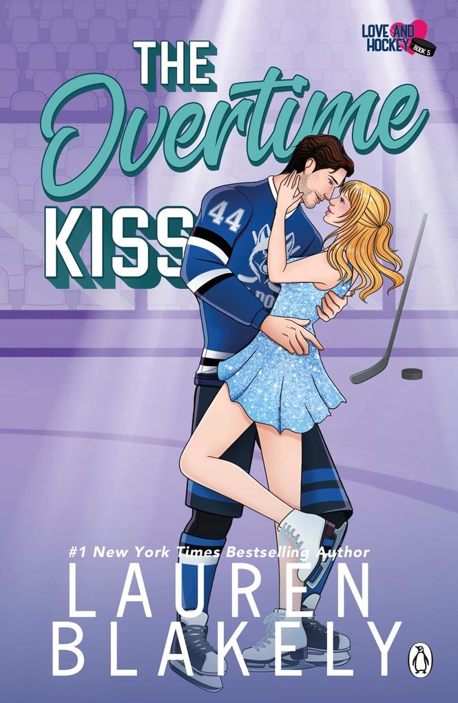 Produktbild: The Overtime Kiss | Lauren Blakely
