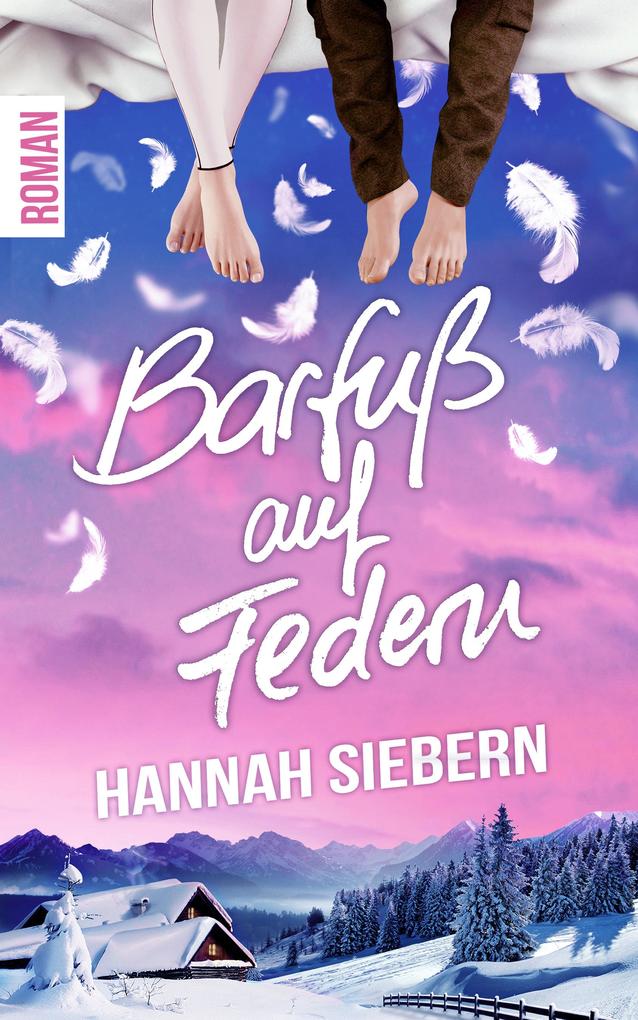 Produktbild: Barfuß auf Federn | Hannah Siebern