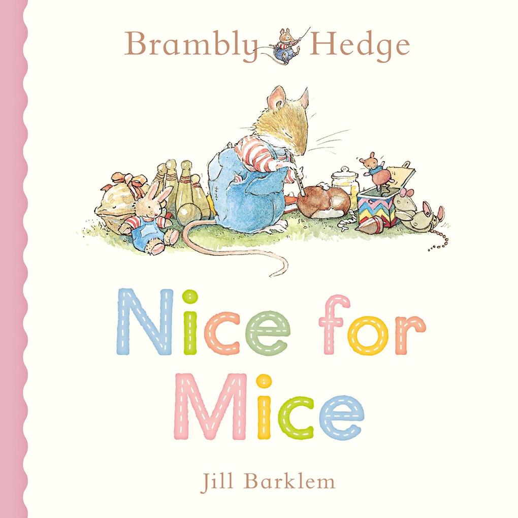 Produktbild: Brambly Hedge: Nice for Mice