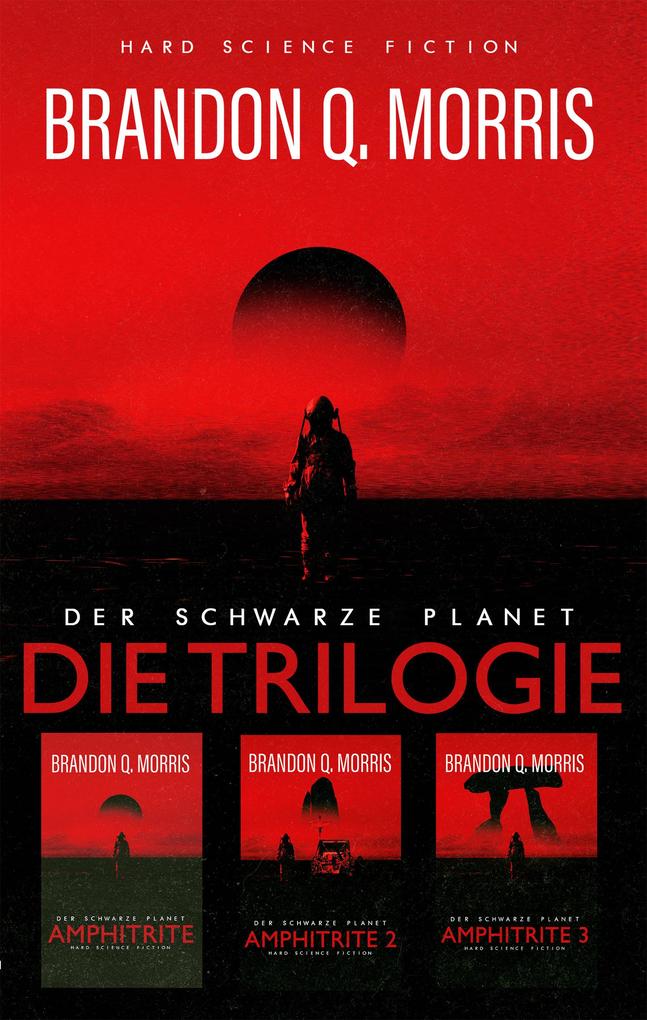 Produktbild: Amphitrite - Die komplette Trilogie | Brandon Q. Morris