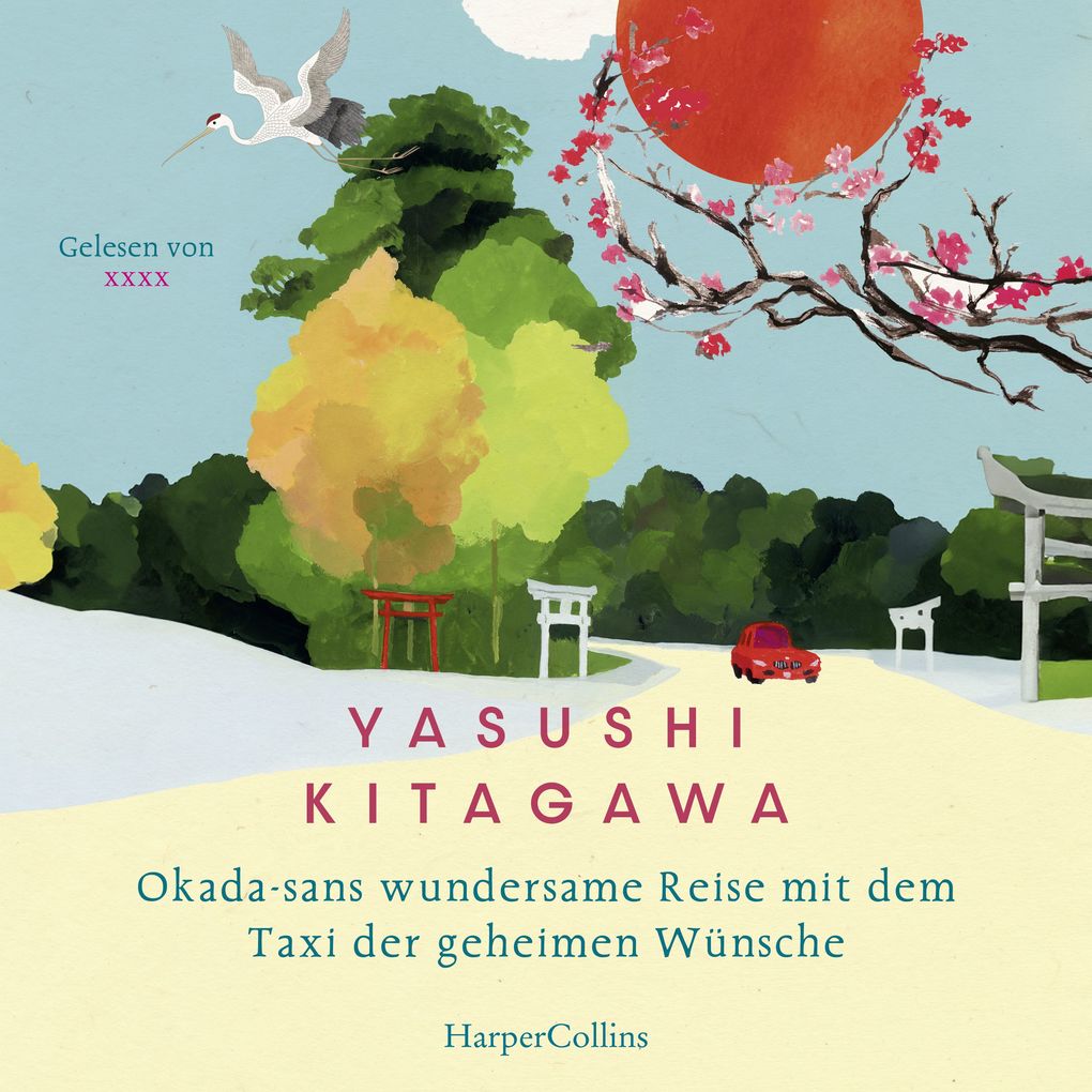 Produktbild: Okada-sans wundersame Reise mit dem Taxi der geheimen Wünsche | Yasushi Kitagawa
