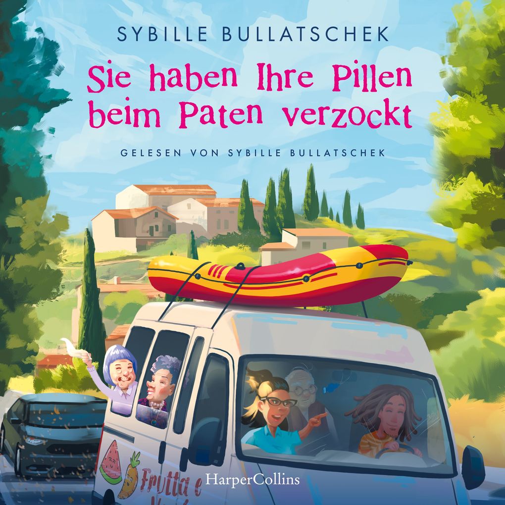 Produktbild: Sie haben Ihre Pillen beim Paten verzockt | Sybille Bullatschek