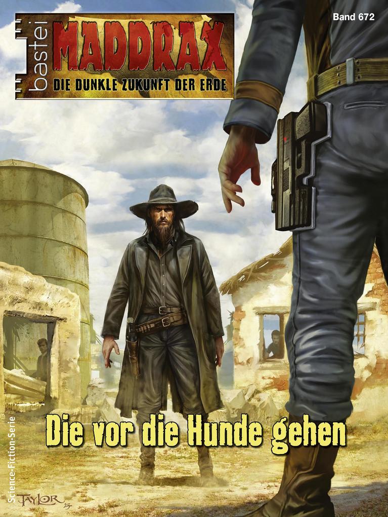 Produktbild: Maddrax 672 | Susan Schwartz