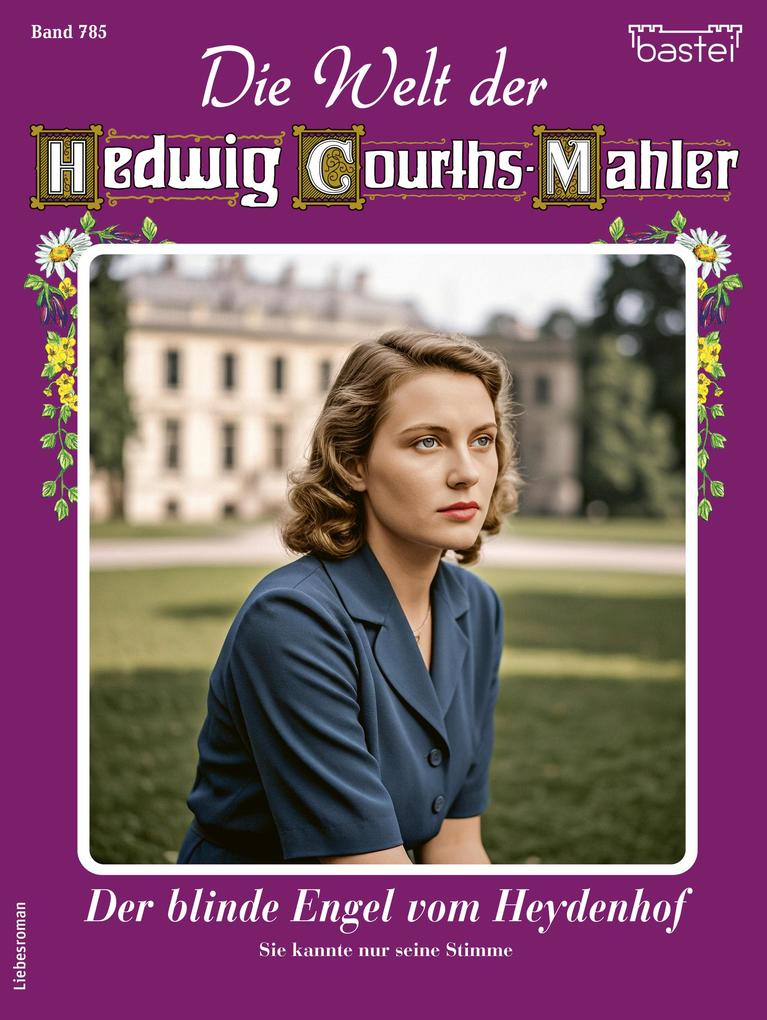 Produktbild: Die Welt der Hedwig Courths-Mahler 785 | Eva Berger