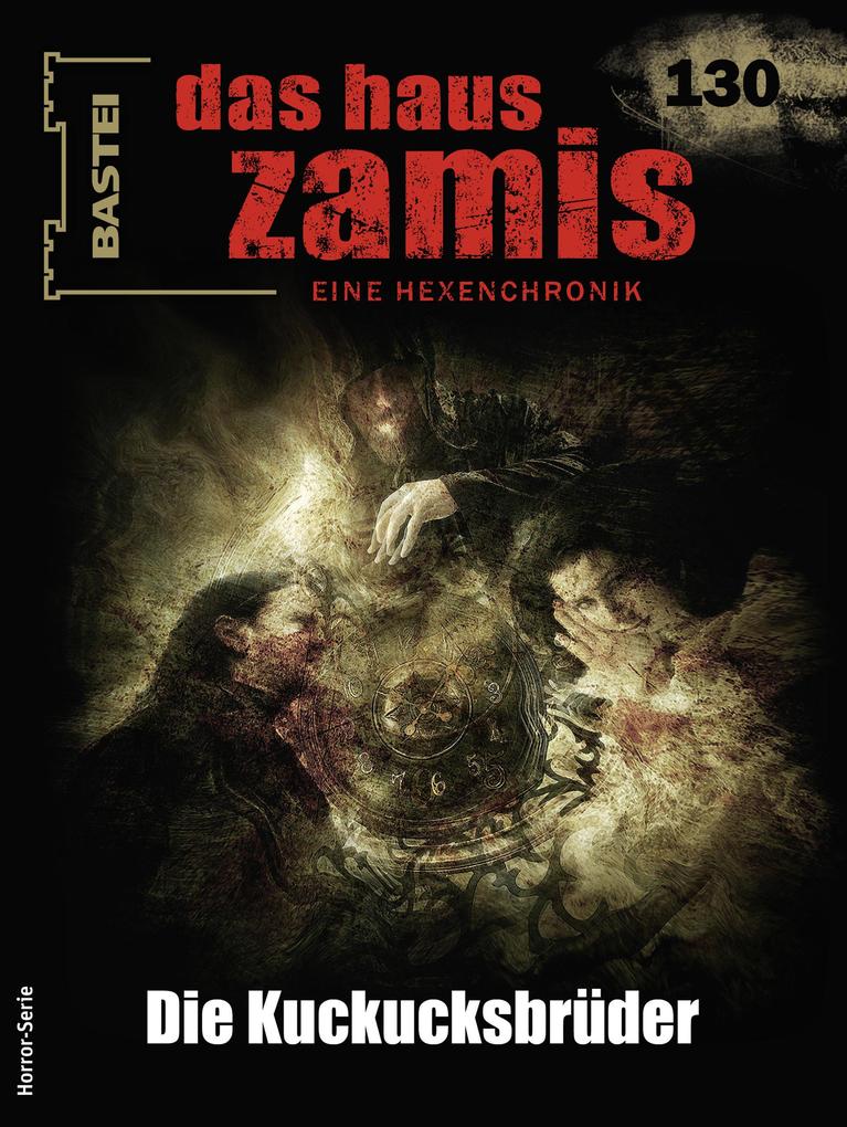 Produktbild: Das Haus Zamis 130 | Michael M. Thurner