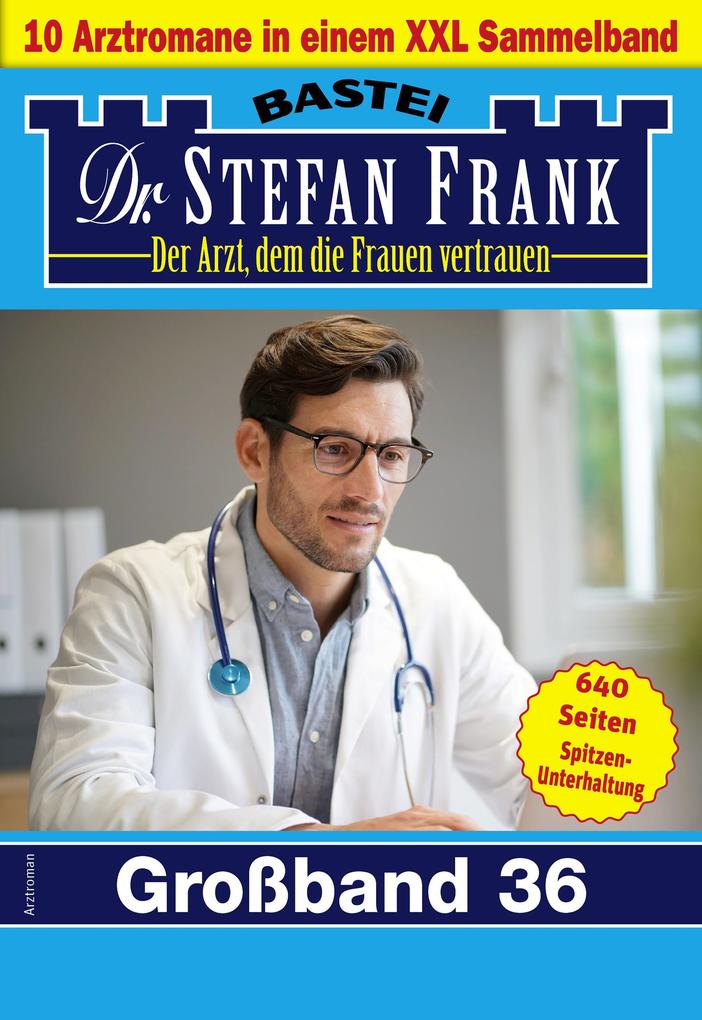 Produktbild: Dr. Stefan Frank Großband 36 | Stefan Frank